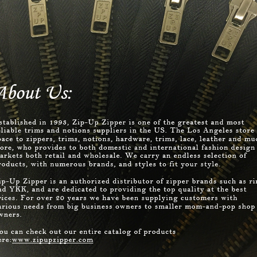 About Us: Zip-Up Zipper and why we're a One Stop Shop